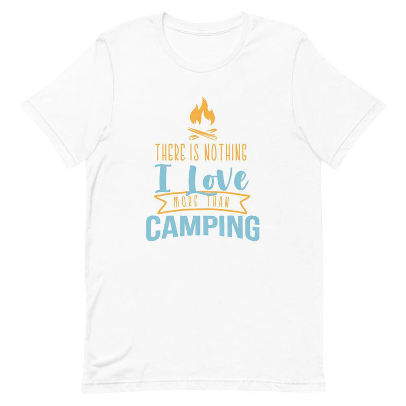 THERE IS NOTHING I LOVE MORE THAN CAMPING - White / XS - TheRepublicStudio