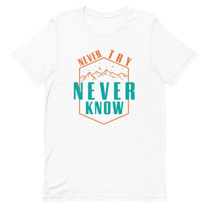 NEVER TRY NEVER KNOW - White / XS - TheRepublicStudio